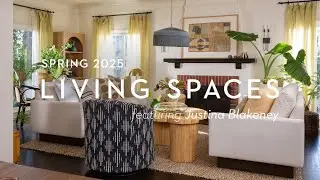 Spring 2025 featuring Justina Blakeney | Living Spaces