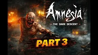 Bhai dubara kyu aya yaha....😭😭|Amnesia: The Dark Descent | Part 3