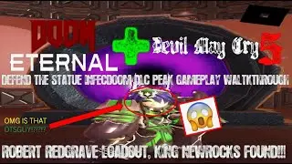 DEFEND THE STATUE N'OLD PROTOCOL V1.0: INFECDOOM DLC - TESTAMENT OF TIME, KING NEWROCKS FOUND