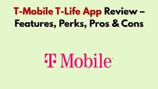 Обзор приложения T-Mobile T-Life (2026) &ndash; функции, преимущества, плюсы и минусы.