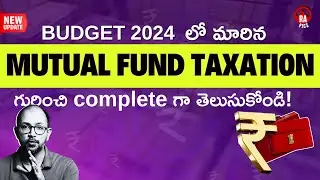 🤔 Mutual Funds అమ్మితే Taxes ఎంత? | Mutual Funds Taxation India Telugu | Rapics Telugu