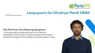 Lamp,quartz for Ultrafryer Part# 18084 - PartsFPS