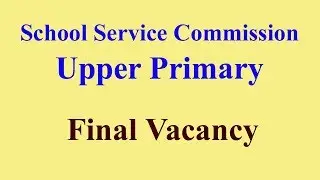 SSC Upper Primary Big Update regarding Vacancy List