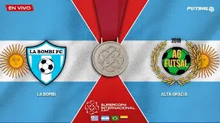 Supercopa Internacional | La Bombi vs Alta Gracia | Fecha 1