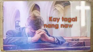 Nagbabalik loob ako sa 'Yo (w/ lyrics) / Elim Music