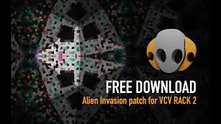 ⭕️ Free Patch #1: Alien Invasion 👽🚀  for VCV Rack 🎁