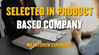 Top Interview Questions for IT Freshers | Interview Experience of Product Based Company
