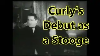 Curly Howard [with hair] of the Three Stooges First Big Screen Debut, 1932