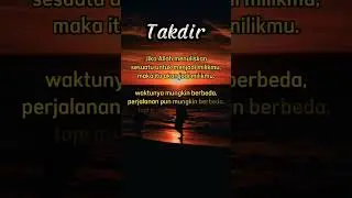 kata kata motivasi islami - tentang takdir #katakatabijak #katamutiara #katakatamotivasiislami