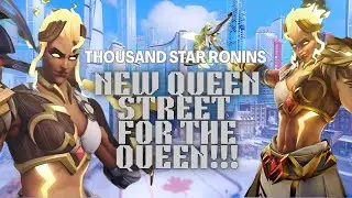 Thousand Star Ronins : new queen street for THE QUEEN!!