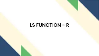 LS FUNCTION - R PROGRAMMING
