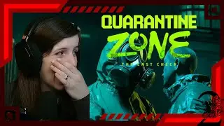 WE DID IT... barely | Quarantine Zone: The Last Check VOD FINAL [PC]