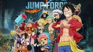 JUMP FORCE - ALL ONE PIECE CHARACTERS REVEALED!!!