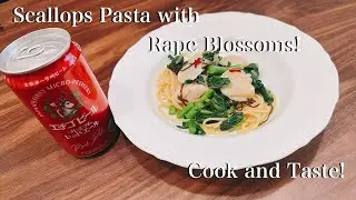 Scallops Pasta with Rape Blossoms! No.685  #Recipe #Salmon  #Pasta   4K