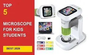 Best Microscope For Kids Students in 2026 - Expert Reviews in 2026