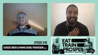 Exercise Order / Dynamic Double Progression | ETP#40