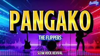 PANGAKO THE - THE FLIPPERS (SLOW ROCK COVER)