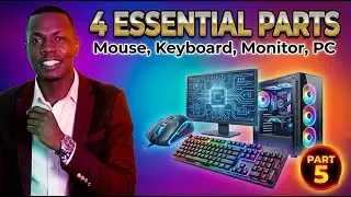 🖥️ The 4 ESSENTIAL Components of a Computer System (Part 5 Intro)