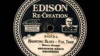 Broadway Dance Orchestra: Haunting Blues (1922)