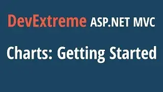 DevExtreme ASP.NET MVC: Getting Started with Charts