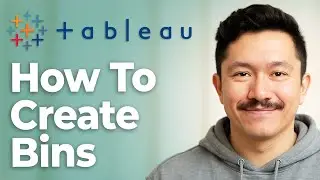How To Create Bins In Tableau [2025 Guide]
