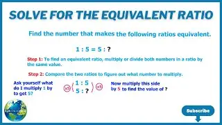 Solve For The Equivalent Ratio