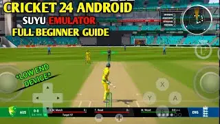 CRICKET 24 GAME ON ANDROID | SUYU EMULATOR FULL SETUP GUIDE | BEST SETTINGS | #cricket24 #gaming