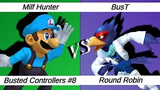 Busted Controllers #8 - RR R3 - Milf Hunter (Luigi) vs BusT (Falco)