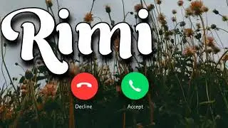 RIMI NAME RINGTONE   RIMI NAAM KI RINGTONE   RIMI RINGTONE  POWER RING