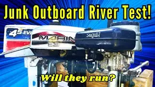 Crazy Test Run: 3 Junk Outboard Engines - Evinrude, Mariner & Seagull - #fishing #outboard