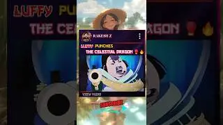 Luffy&rsquo;s Legendary Punch &ndash; Most Satisfying Moment!#onepiece #luffy #celestialdragon #animeedit