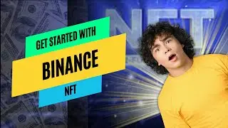 Getting Started with the Binance NFT Marketplace