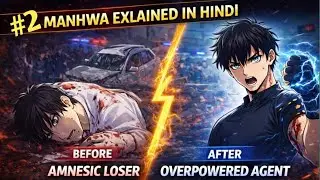 [Part-2] A Boy With No Past, But Perfect at Everything| Manhwa Explain In Hindi/Urdu