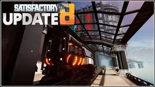 Update 8 is EPIC 👁&zwj;🗨🤯✅ ✅ ✅ Satisfactory update 8 first look at the new lighting