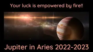 Jupiter in Aries 2022 2023