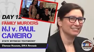 41 - NJ v. Paul Caneiro - Brutal Family Murders - Theresa Nezezon, DNA Forensic
