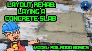 Model Railroad Basics-Layout Rehab: Laying a Concrete Slab