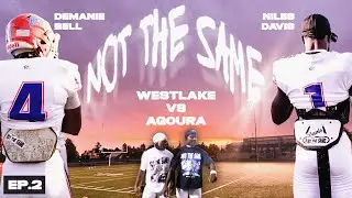 Westlake vs Agoura | HS Football Tour Vlog Ep 2 &ndash; NOT THE SAME