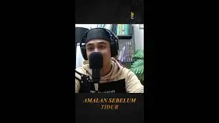 AMALAN SEBELUM TIDUR (AST)