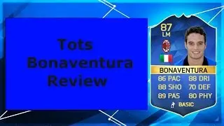 Tots Bonaventura player review!!!! FIFA 16 Ultimate Team