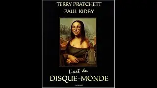L'art du Disque-Monde  Terry Pratchett  Paul Kidby