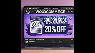 How to Add Discount Coupons in WooCommerce &ndash; Easy Tutorial | Creating Coupons in WooCommerce