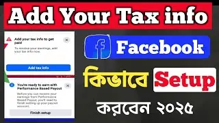 Add Your Tax Info To Get Paid Facebook | Facebook Tax Information Setup | Performance Based Payment