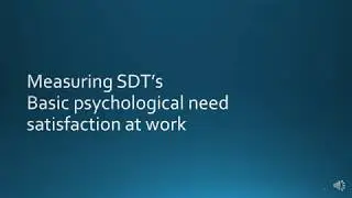 How can we measure Self-Determination Theory basic psychological need satisfaction in the workplace?