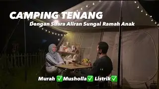 CAMPING TENANG DI KALIKEBO BLITAR | RAMAH ANAK, ALAMI, DAN MENENANGKAN