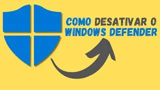 Como desativar o WINDOWS DEFENDER | Atualizado 2024