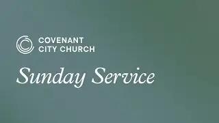 CCC Sunday Service - April 9, 2023