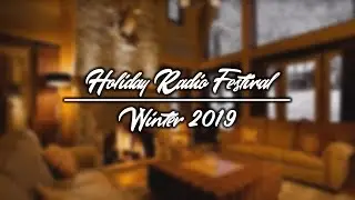 ❄️Holiday Radio Festival: Winter 2019 &bull; Chillhop & Lofi Hiphop & Jazzhop Mix🌠