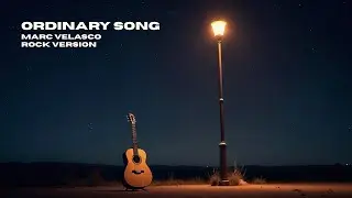 DR Playlist - Ordinary Song (Marc Velasco Rock Cover) 🎸🔥