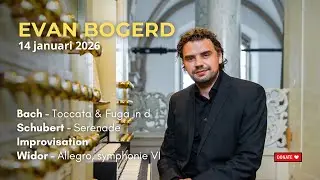 Evan Bogerd - Lunch Recital - 14 January 2026